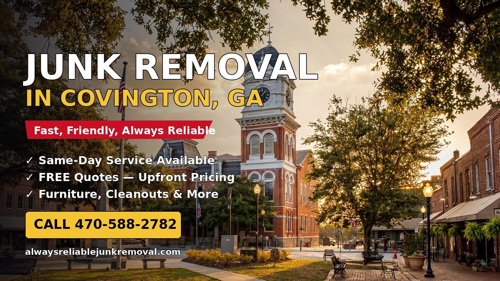 Junk removal in Covington, Georgia — Covington Square and the Newton County Courthouse