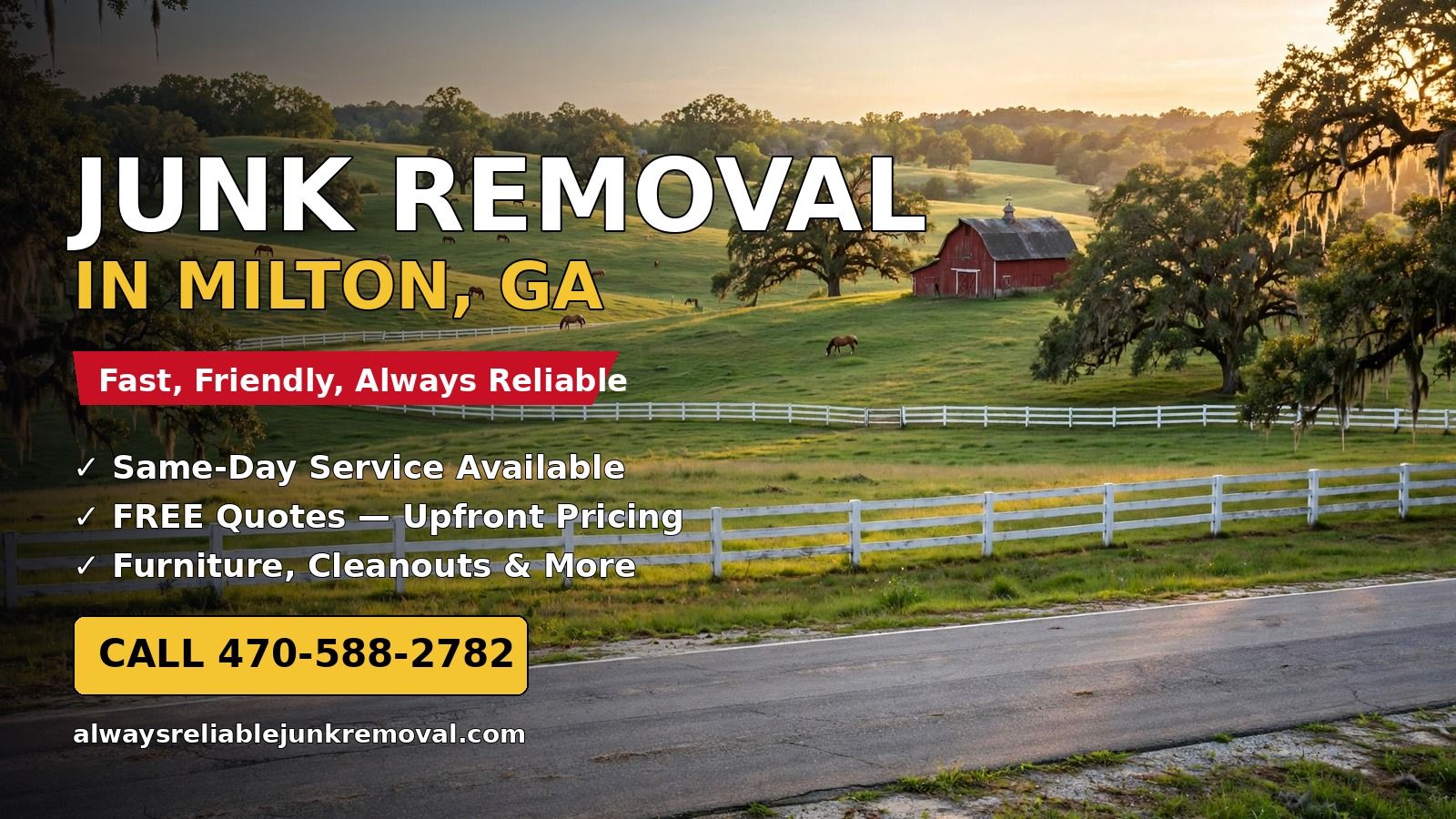 Junk removal in Milton, Georgia — horse farms and Birmingham Park